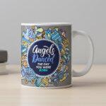 The Angels danced the day you were born - Mug